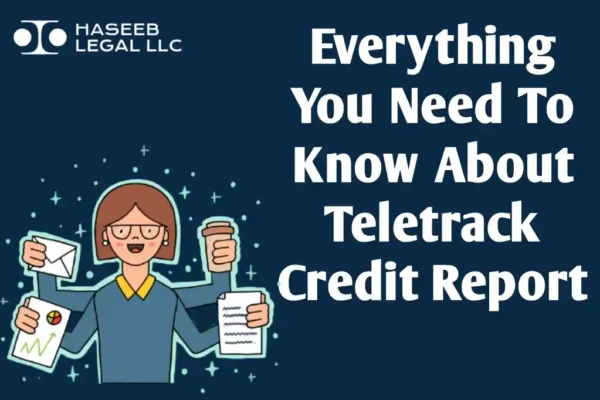 Everything You Need To Know About Teletrack Credit Report