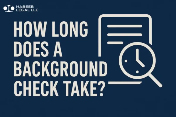 How Long Does a Background Check Take?