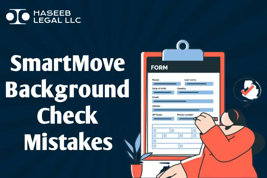 SmartMove Background Check Mistakes